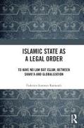 Islamic State as a Legal Order