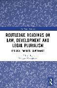 Routledge Readings on Law, Development and Legal Pluralism