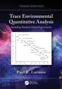 Trace Environmental Quantitative Analysis