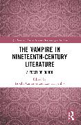 The Vampire in Nineteenth-Century Literature