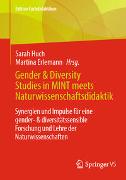 Gender & Diversity Studies in MINT meets Naturwissenschaftsdidaktik