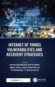 Internet of Things Vulnerabilities and Recovery Strategies