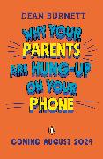 Why Your Parents Are Hung-Up on Your Phone and What To Do About It