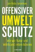 Offensiver Umweltschutz