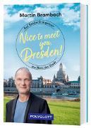 Nice to meet you, Dresden!