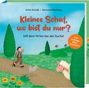 Meine Aufklapp-Bibel. Kleines Schaf, wo bist du nur?