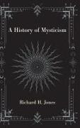 A History of Mysticism