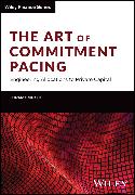 The Art of Commitment Pacing