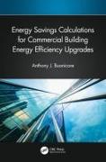 Energy Savings Calculations for Commercial Building Energy Efficiency Upgrades