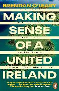 Making Sense of a United Ireland