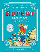 Rupert Stories for All Seasons