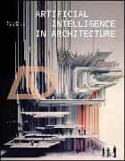 Artificial Intelligence in Architecture