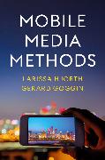 Mobile Media Methods