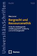 Bergrecht und Ressourcenethik