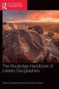 The Routledge Handbook of Literary Geographies