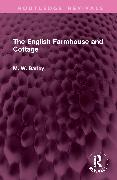 The English Farmhouse and Cottage