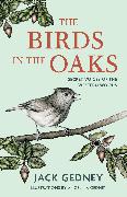 The Birds in the Oaks