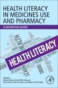 Health Literacy in Medicines Use and Pharmacy