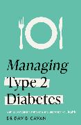 Managing Type 2 Diabetes (Headline Health Series)