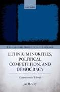 Ethnic Minorities, Political Competition, and Democracy