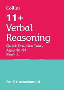 11+ Verbal Reasoning Quick Practice Tests Age 10-11 (Year 6) Book 2