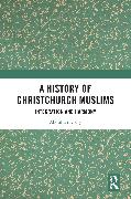 A History of Christchurch Muslims