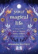 Your Magical Life