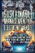 Sustainable Management of Electronic Waste