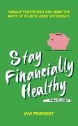 Stay Financially Healthy While You Study