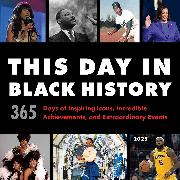 2025 This Day in Black History Wall Calendar