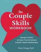 The Couple Skills Workbook