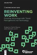 Reinventing Work