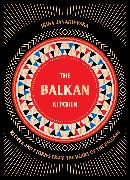 The Balkan Kitchen