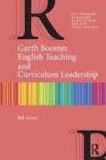 Garth Boomer, English Teaching and Curriculum Leadership