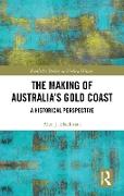 The Making of Australia's Gold Coast