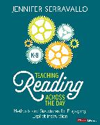 Teaching Reading Across the Day, Grades K-8