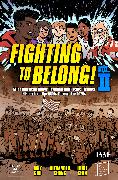 Fighting to Belong! (Vol. 2)