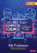 Let's All Teach Computer Science!