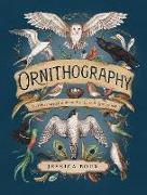 Ornithography: Volume 2