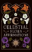 Celestial Flora Affirmations