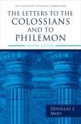 The Letters to the Colossians and to Philemon, 2nd Ed