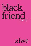 Black Friend