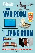 From War Room to Living Room