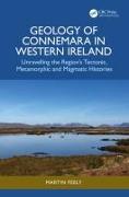 Geology of Connemara in Western Ireland