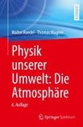 Physik unserer Umwelt: Die Atmosphäre