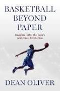 Basketball Beyond Paper