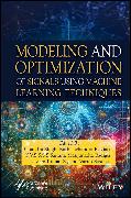 Modeling and Optimization of Signals Using Machine Learning Techniques