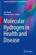 Molecular Hydrogen in Health and Disease