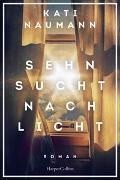 Sehnsucht nach Licht