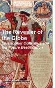 The Revealer of the Globe